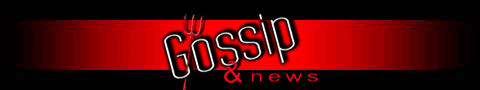 Gossip & News